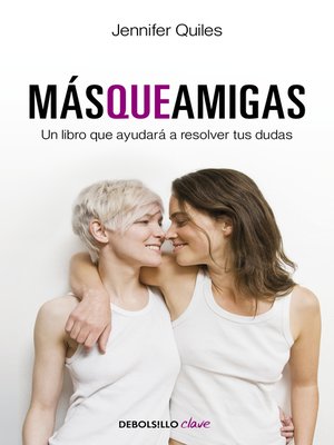 cover image of Más que amigas